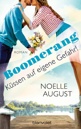Boomerang - Küssen auf eigene Gefahr!