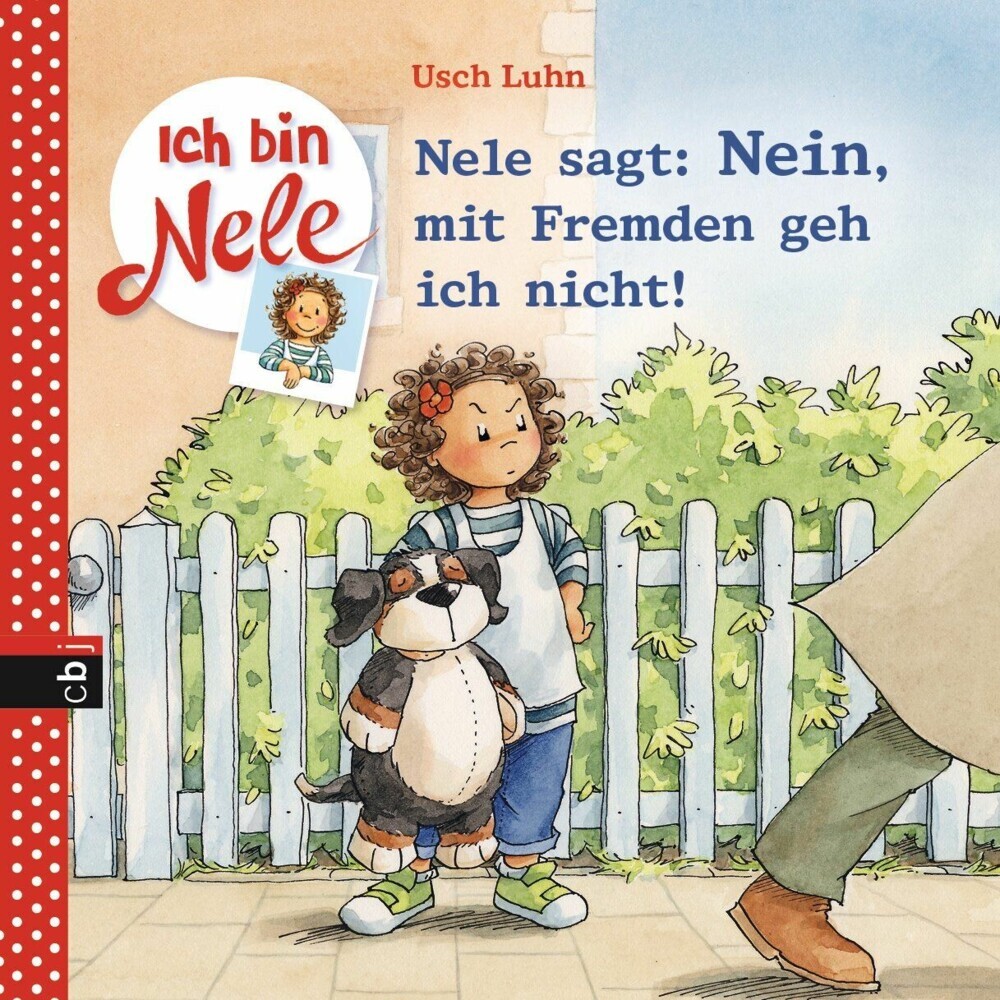 Ich bin Nele - Nele sagt: Nein, mit Fremden geh ich nicht! main product photo