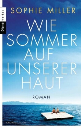 Wie Sommer auf unserer Haut