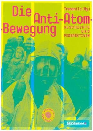 Die Anti-Atom-Bewegung