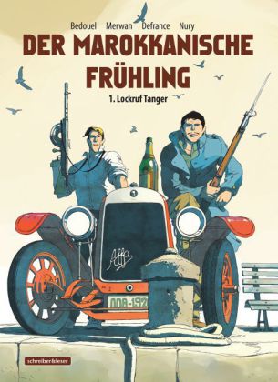 Der Marokkanische Frühling - Lockruf Tanger 