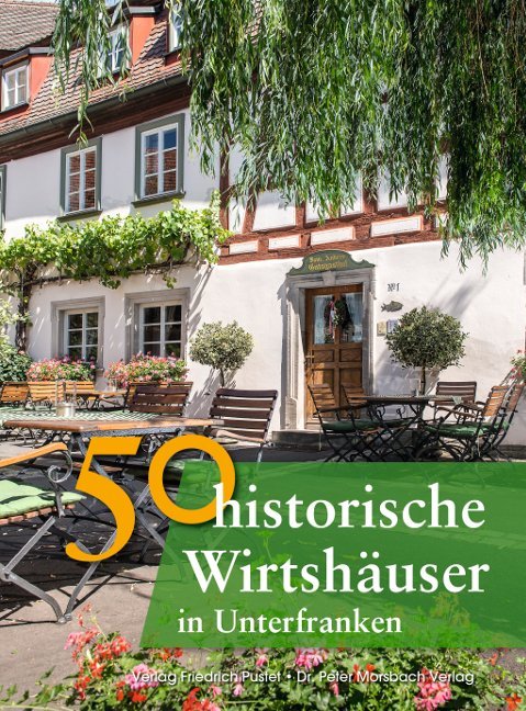 50 historische Wirtshäuser in Unterfranken main product photo