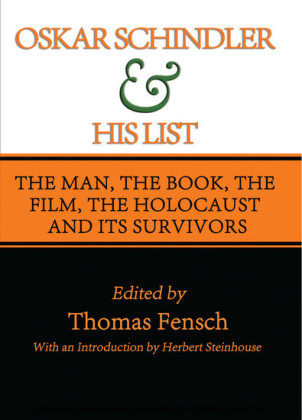 Oskar Schindler and His List