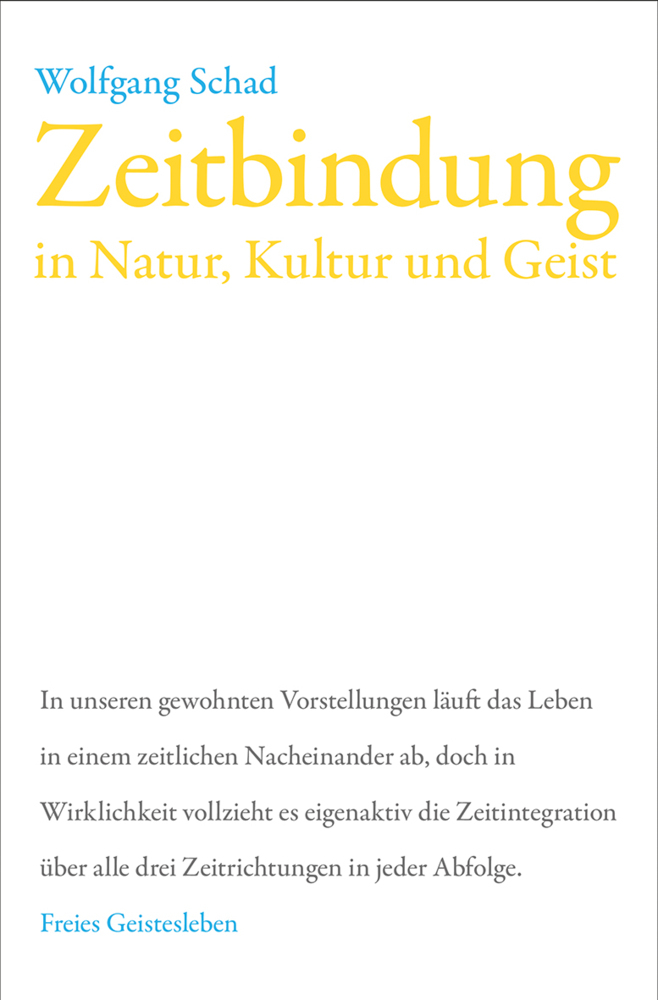 Zeitbindung in Natur, Kultur und Geist main product photo