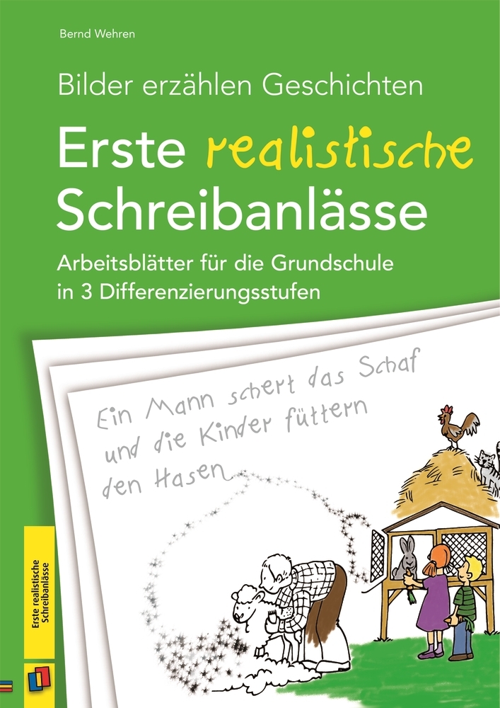 Bilder erzählen Geschichten - Erste realistische Schreibanlässe main product photo