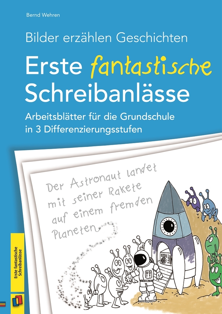 Bilder erzählen Geschichten - Erste fantastische Schreibanlässe main product photo