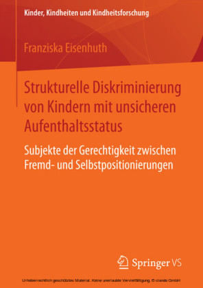 Strukturelle Diskriminierung von Kindern mit unsicheren Aufenthaltsstatus