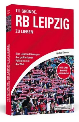 111 Gründe, RB Leipzig zu lieben