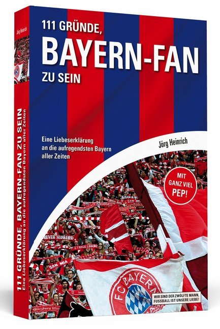 111 Gründe, Bayern-Fan zu sein main product photo