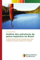 Análise das estruturas de pesca esportiva no Brasil