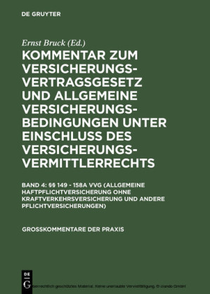 §§  149 - 158a VVG (Allgemeine Haftpflichtversicherung ohne Kraftverkehrsversicherung und andere Pflichtversicherungen)