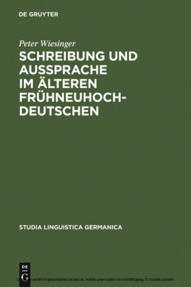 Schreibung und Aussprache im älteren Frühneuhochdeutschen