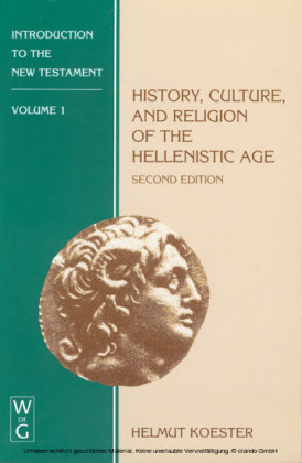 History, Culture, and Religion of the Hellenistic Age