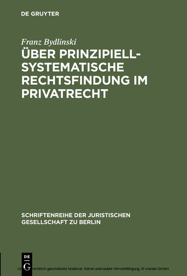 Über prinzipiell-systematische Rechtsfindung im Privatrecht main product photo