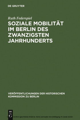 Soziale Mobilität im Berlin des zwanzigsten Jahrhunderts