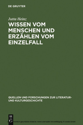 Wissen vom Menschen und Erzählen vom Einzelfall