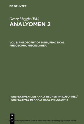 Philosophy of Mind, Practical Philosophy, Miscellanea