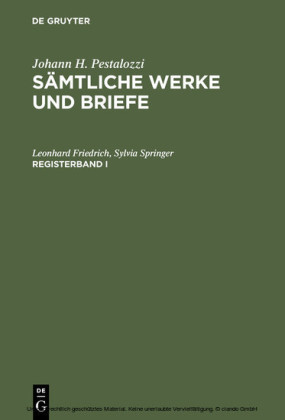 Johann H. Pestalozzi: Sämtliche Werke und Briefe. Registerband 1