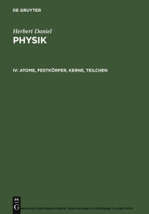 Atome, Festkörper, Kerne, Teilchen