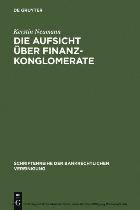 Die Aufsicht über Finanzkonglomerate