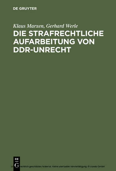 Die strafrechtliche Aufarbeitung von DDR-Unrecht main product photo