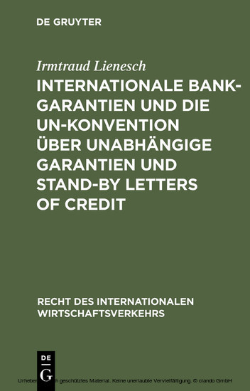 Internationale Bankgarantien und die UN-Konvention über unabhängige Garantien und Stand-by Letters of Credit main product photo