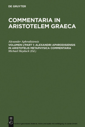 Alexandri Aphrodisiensis in Aristotelis metaphysica commentaria
