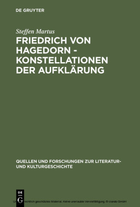 Friedrich von Hagedorn - Konstellationen der Aufklärung