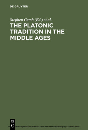 The Platonic Tradition in the Middle Ages