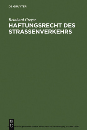 Haftungsrecht des Straßenverkehrs