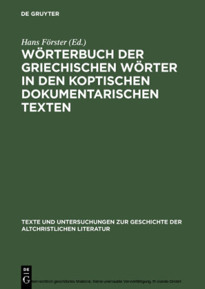 Wörterbuch der griechischen Wörter in den koptischen dokumentarischen Texten
