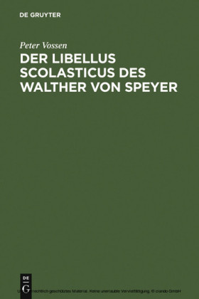 Der Libellus Scolasticus des Walther von Speyer