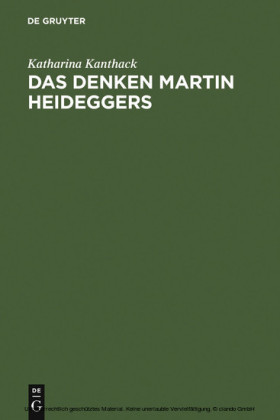 Das Denken Martin Heideggers