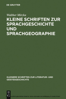 Kleine Schriften zur Sprachgeschichte und Sprachgeographie