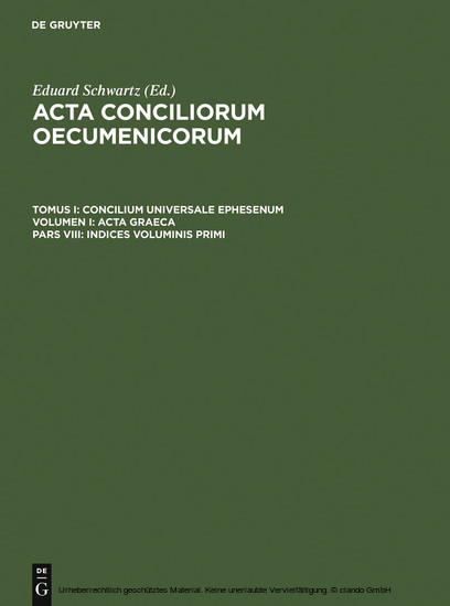 Concilium Universale Ephesenum. Acta Graeca. Indices voluminis primi main product photo