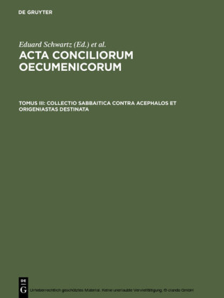 Collectio Sabbaitica contra Acephalos et Origeniastas destinata