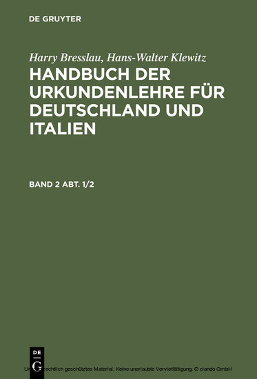 Harry Bresslau; Hans-Walter Klewitz: Handbuch der Urkundenlehre für Deutschland und Italien. Band 2 Abt. 1/2 main product photo