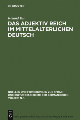 Das Adjektiv reich im mittelalterlichen Deutsch