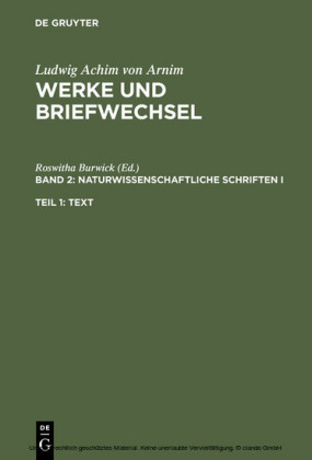 Naturwissenschaftliche Schriften I
