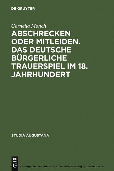 Abschrecken oder Mitleiden. Das deutsche bürgerliche Trauerspiel im 18. Jahrhundert main product photo