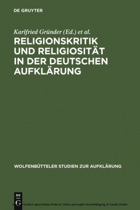 Religionskritik und Religiosität in der deutschen Aufklärung