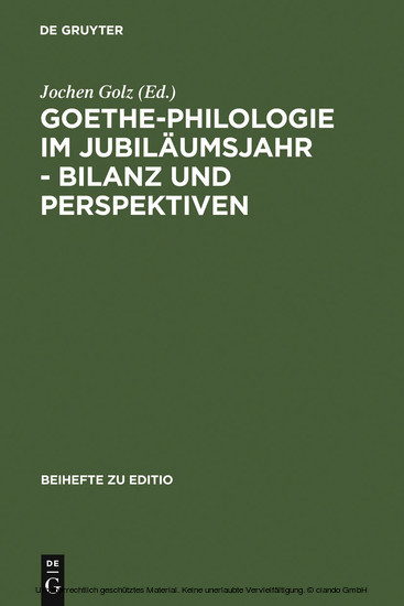 Goethe-Philologie im Jubiläumsjahr - Bilanz und Perspektiven main product photo