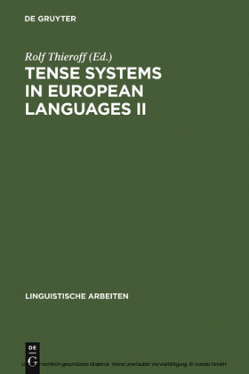 Tense Systems in European Languages II