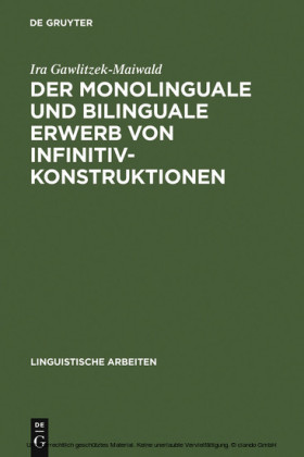 Der monolinguale und bilinguale Erwerb von Infinitivkonstruktionen