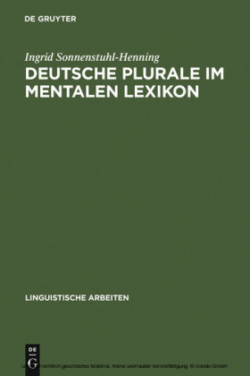 Deutsche Plurale im mentalen Lexikon