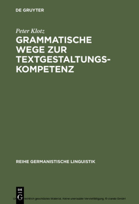 Grammatische Wege zur Textgestaltungskompetenz