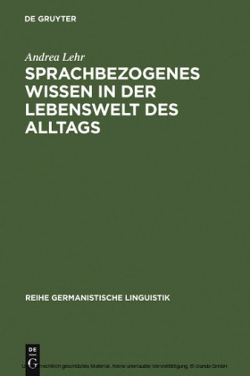 Sprachbezogenes Wissen in der Lebenswelt des Alltags