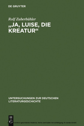 'Ja, Luise, die Kreatur'