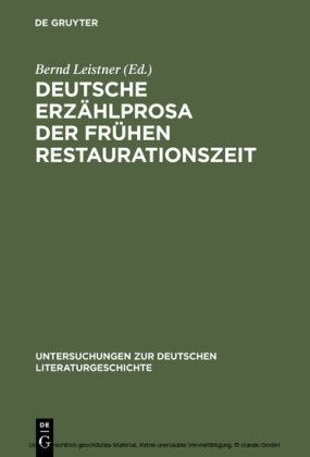 Deutsche Erzählprosa der frühen Restaurationszeit