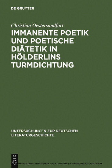 Immanente Poetik und poetische Diätetik in Hölderlins Turmdichtung main product photo